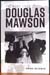 Many Lives of Douglas Mawson - Emma McEwin